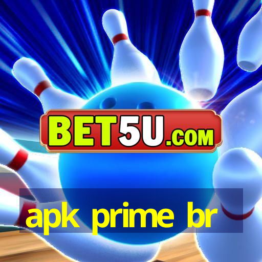 apk prime br